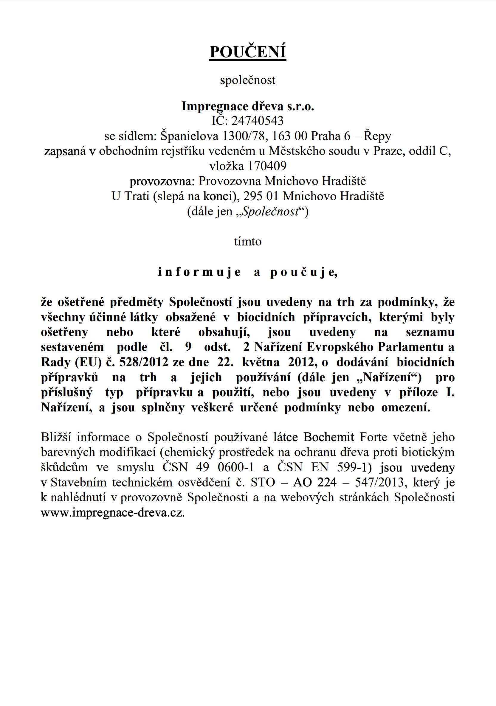 Dřevo s tlakovou impregnací pro odolnost vůči povětrnostním vlivům a hnilobám. Vysoce kvalitní materiál s dlouhou životností.